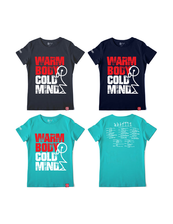  Warm Body Cold Mind Women's T-Shirt V3